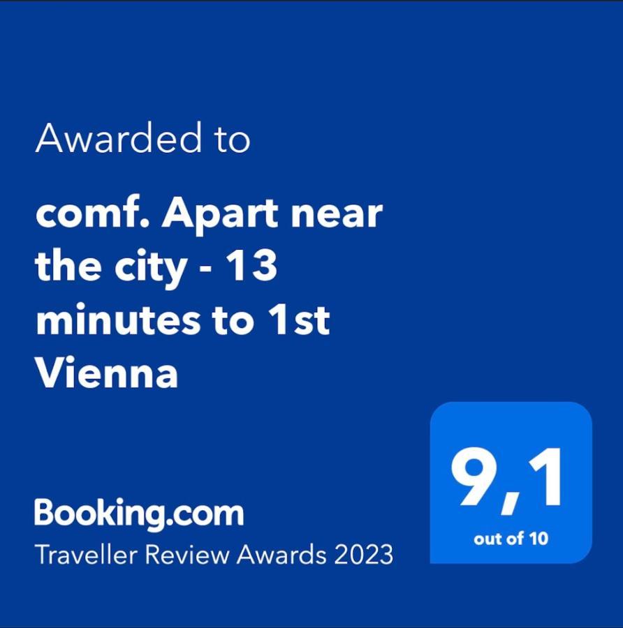 Comf. Apart Near The City - 13 Minutes To 1St Вена Экстерьер фото